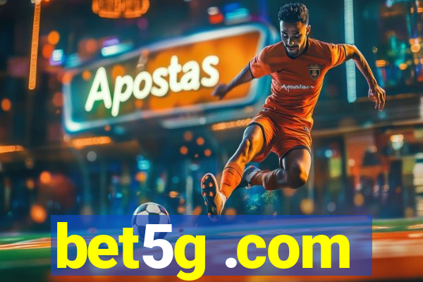 bet5g .com